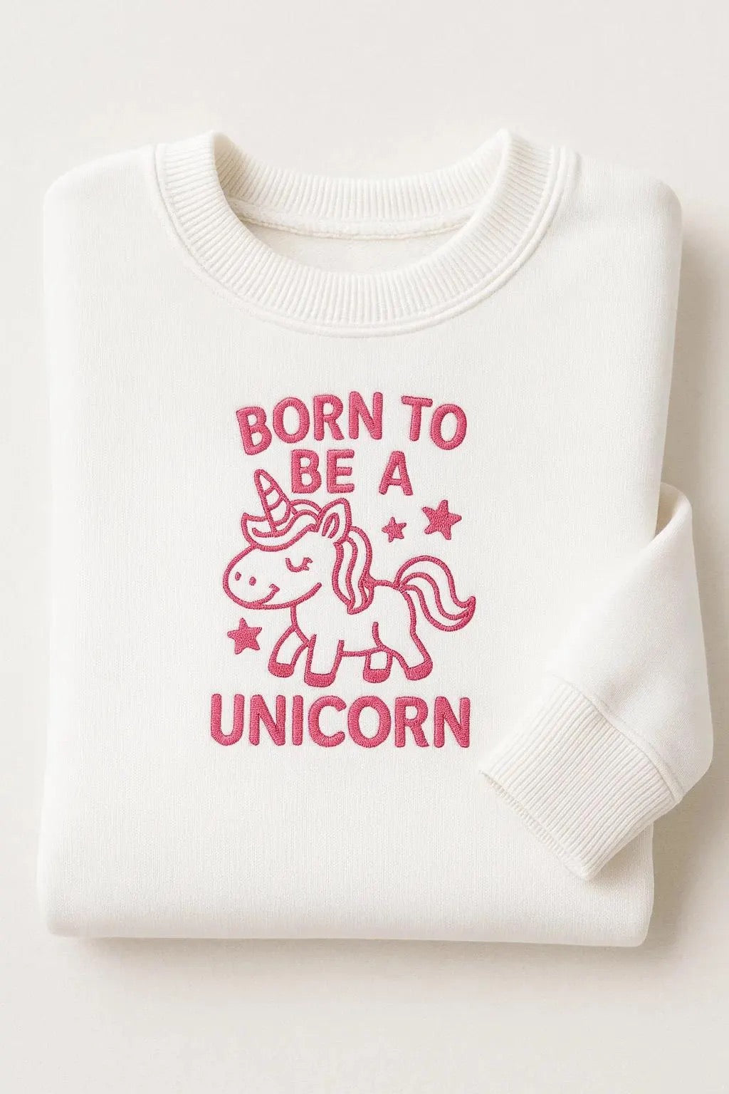 Born To Be A Unicorn Embroidered Sweatshirts/Hoodies