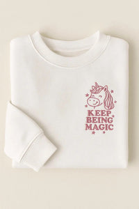 Keep Being Magic Embroidered Sweatshirts/Hoodies (Copy)