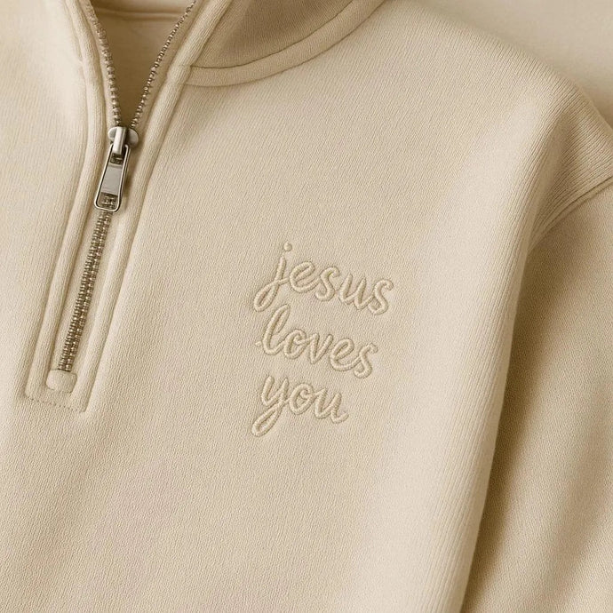 Jesus Loves You Christian 1/4 Zip Sweatshirt