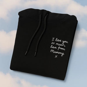 Handwritten Note From A Lossed Loved One Personalised Hoodies